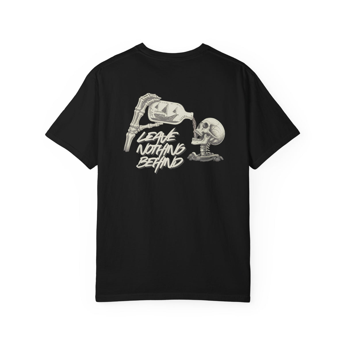 Leave Nothing Behind - Unisex Comfort Colors Garment-Dyed T-shirt