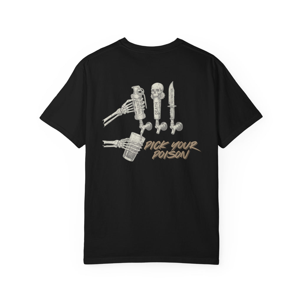 Pick your Poison- Unisex Comfort Colors Garment-Dyed T-shirt