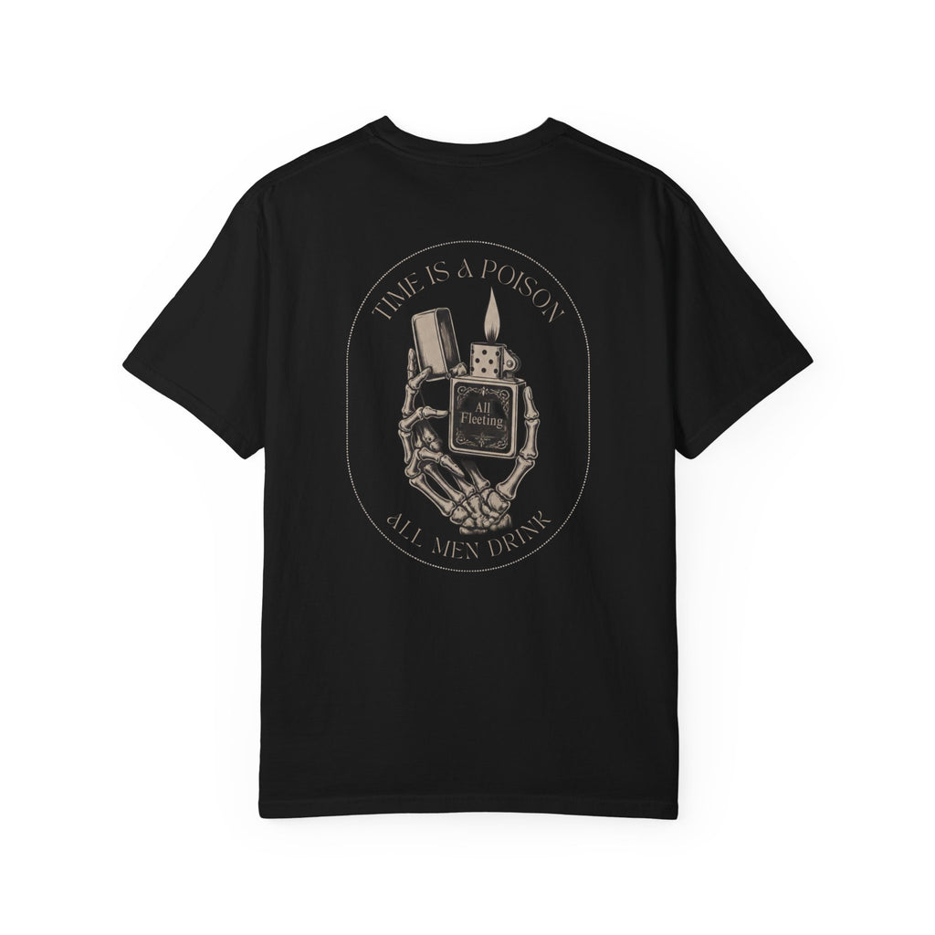 Time is a Poison- Unisex Comfort Colors Garment-Dyed T-shirt
