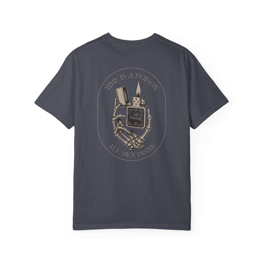 Time is a Poison- Unisex Comfort Colors Garment-Dyed T-shirt