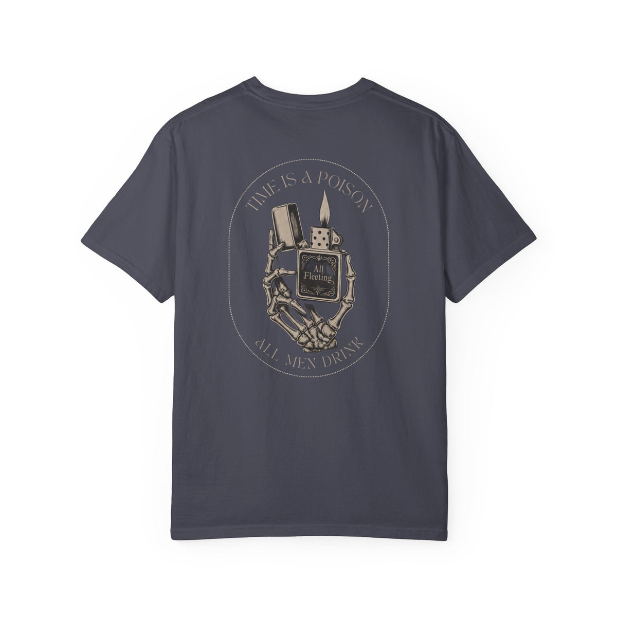 Time is a Poison- Unisex Comfort Colors Garment-Dyed T-shirt