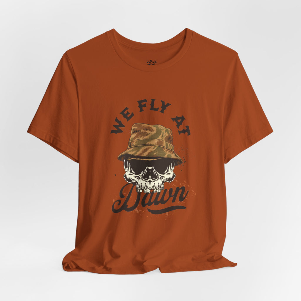 We Fly at Dawn - Unisex Jersey Short Sleeve Tee